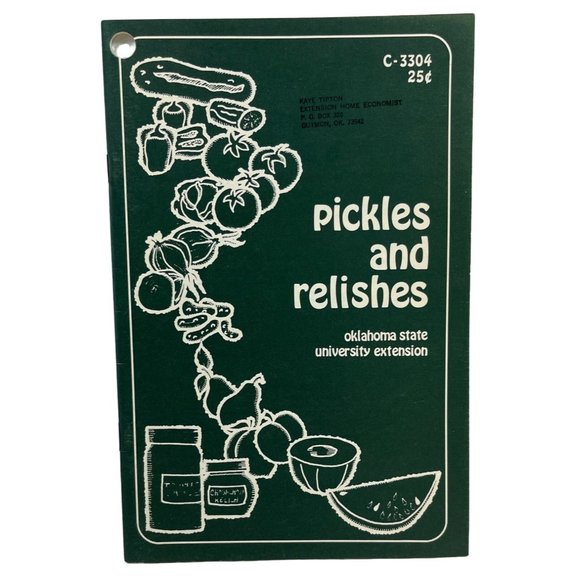 Pickles and Relishes Recipe Booklet Mary Frances Sowers Oklahoma State Univ - Picture 1 of 5